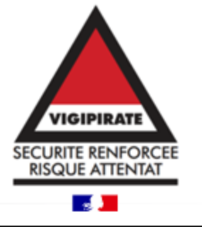 Adaptation de la posture Vigipirate : Sécurité renforcée – Risque attentat