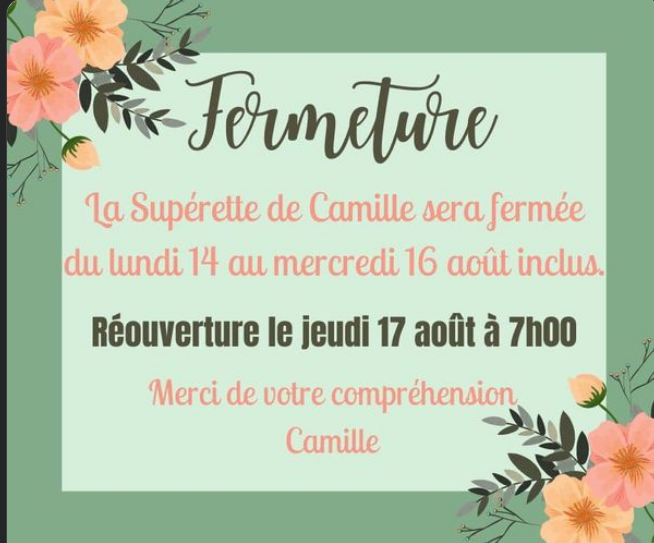 Heiltz l’Evêque, la “Supérette de Camille” sera fermée du lundi 14 au mercredi 16 août inclus